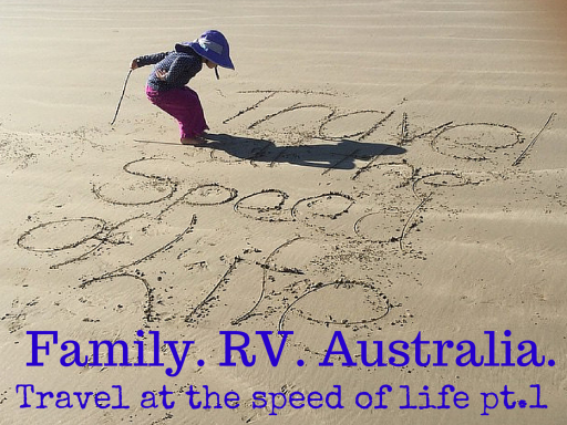 Travel at the Speed of Life!
